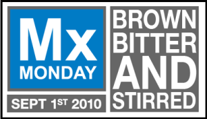 MxMo Brown Bitter & Stirred